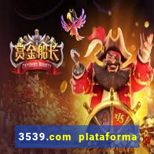 3539.com plataforma de jogos